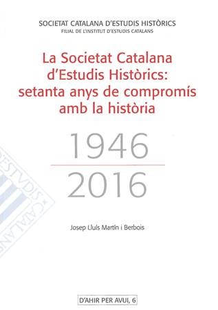 Presentació del llibre La SCEH: setanta anys de compromís amb la història